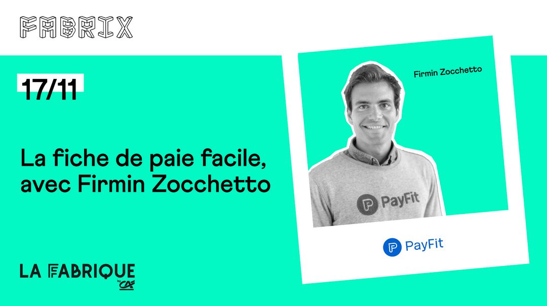 La fiche de paie facile, avec Firmin Zocchetto