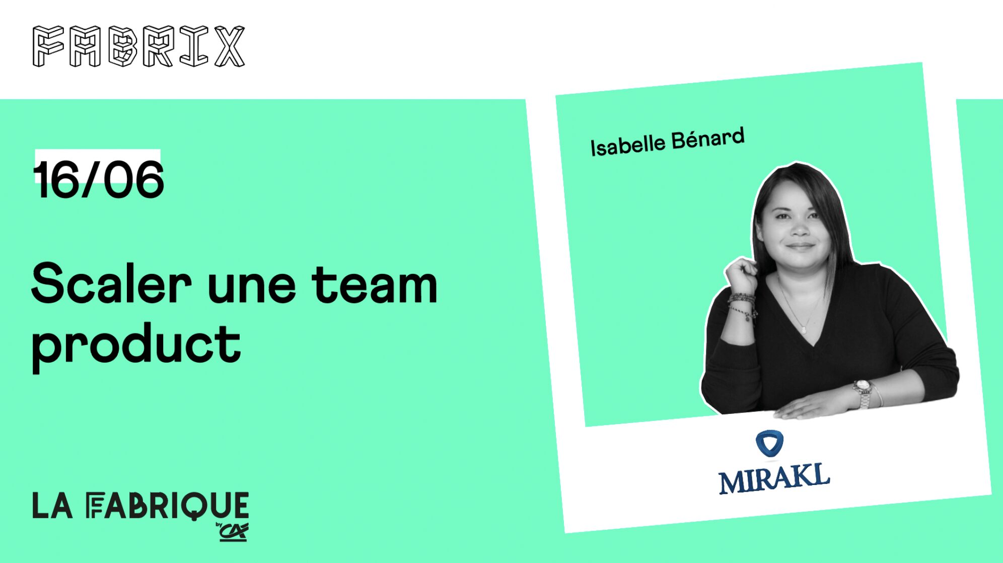 Scaler une team product avec Isabelle Bénard, CPO chez Mirakl