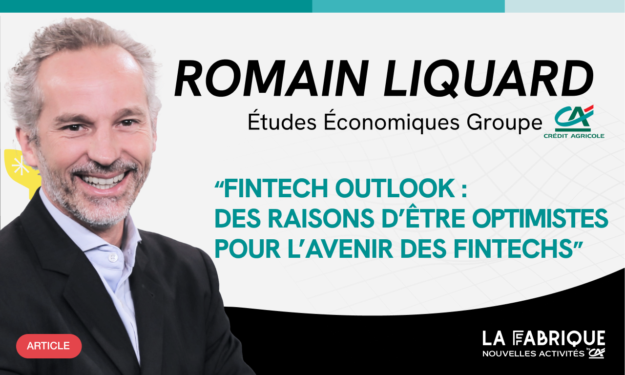 Fintech Outlook : des raisons d’être optimistes pour l’avenir des Fintechs