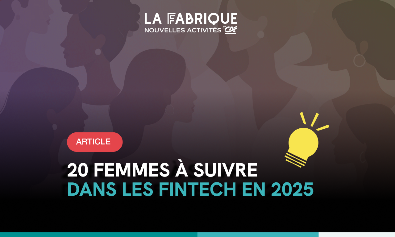 20 profils de femmes à suivre dans les fintech en 2025