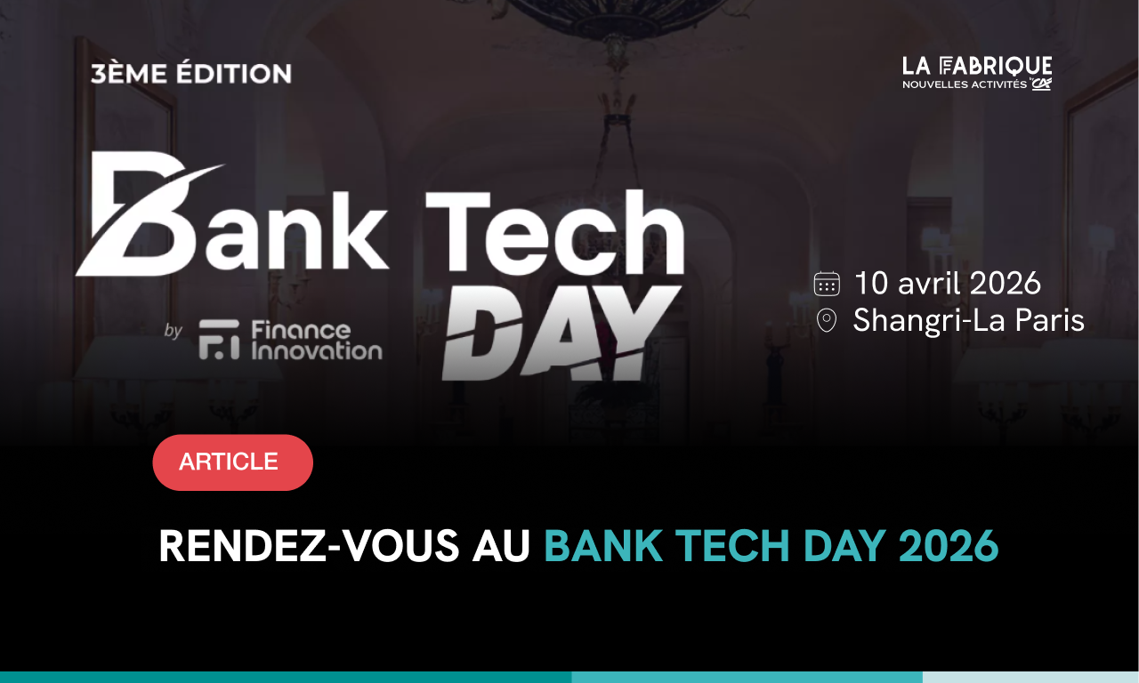 Rendez-vous au BankTech Day 2026