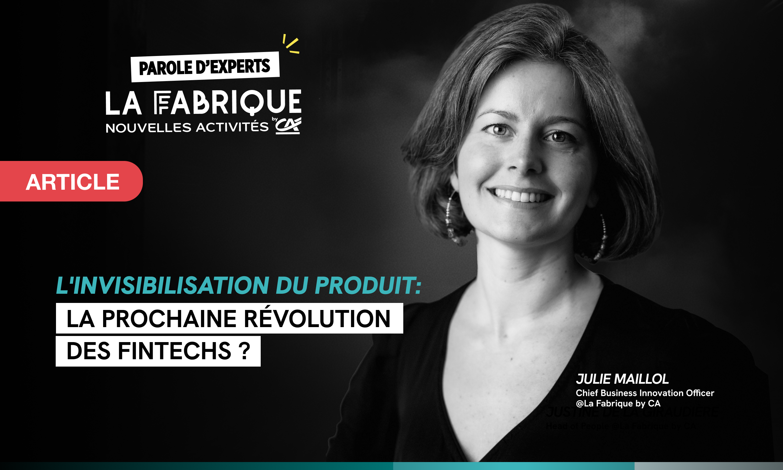 L&rsquo;invisibilisation du produit : la prochaine r&eacute;volution des fintechs ?