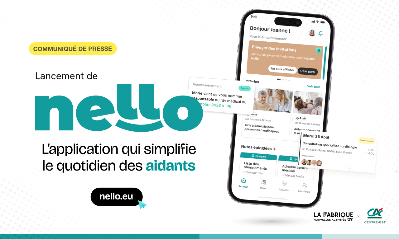 Lancement de nello, l&rsquo;application qui simplifie le quotidien des aidants