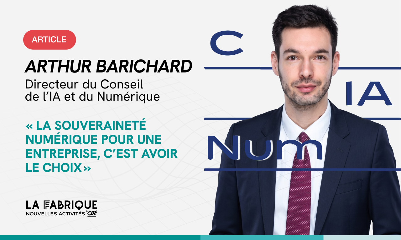 Arthur Barichard : &laquo;&nbsp;La souverainet&eacute; num&eacute;rique pour une entreprise, c&rsquo;est avoir le choix&nbsp;&raquo;
